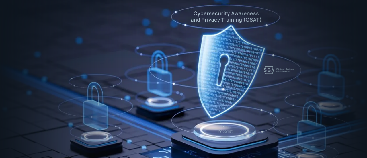 KriaaNet Secures Award to Deliver Cybersecurity Awareness and Privacy Training Platform for the U.S. Small Business Administration